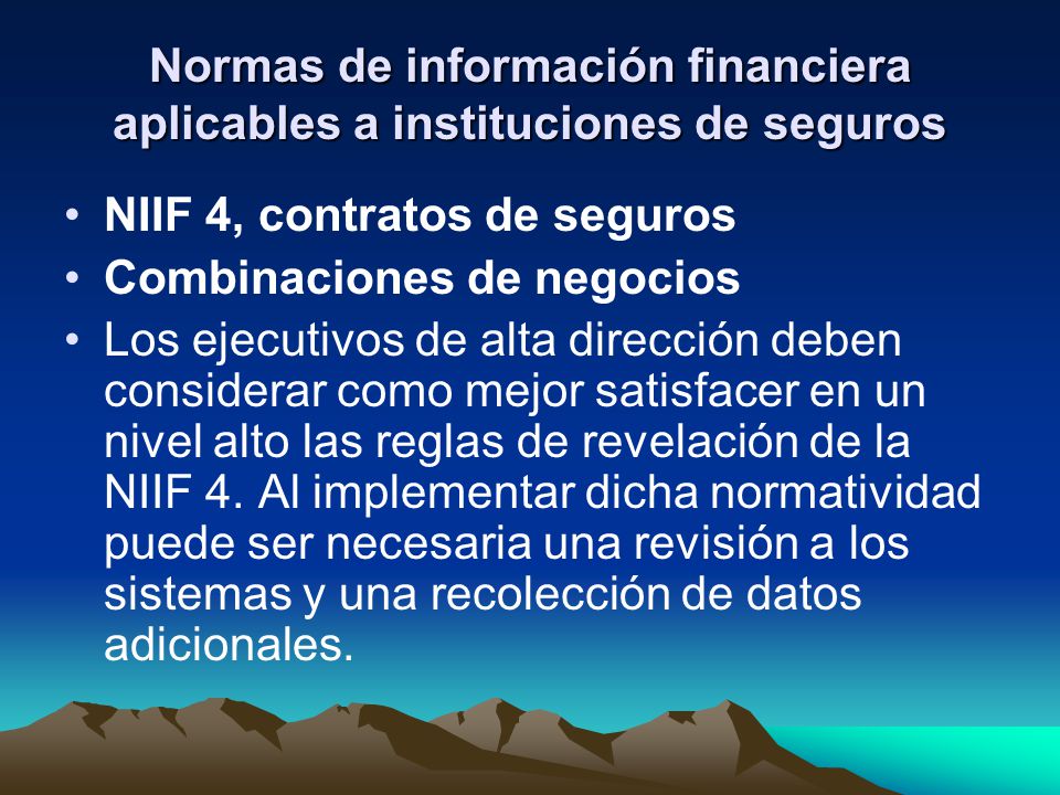 Normas de información financiera aplicables a instituciones de seguros