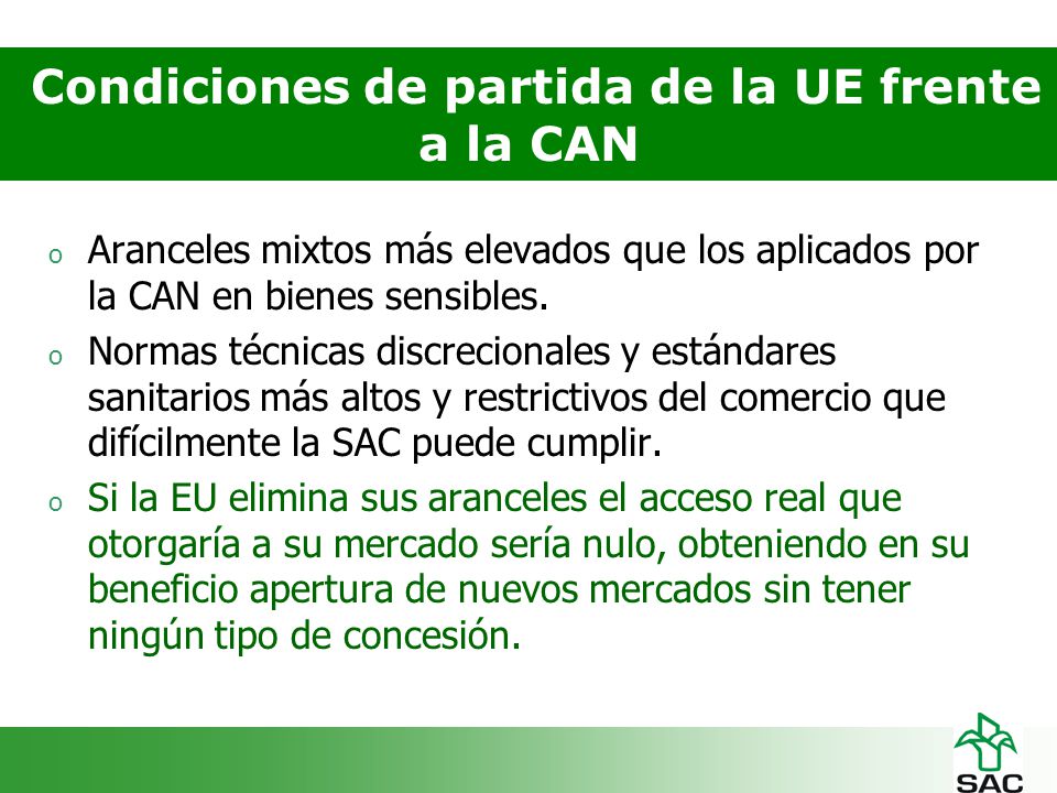 Condiciones de partida de la UE frente a la CAN