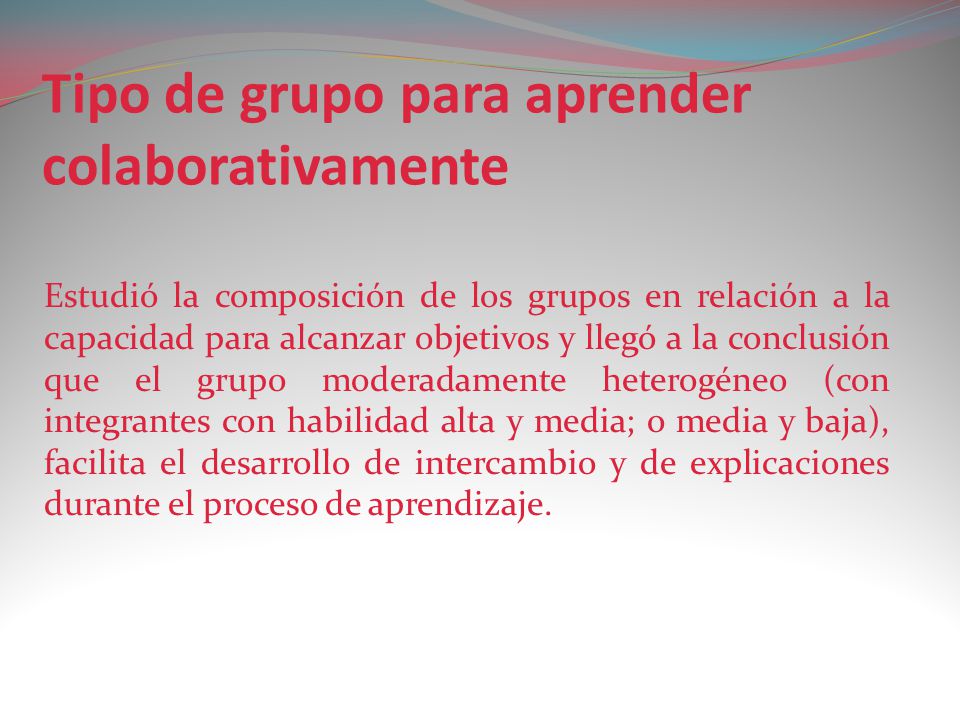 Tipo de grupo para aprender colaborativamente