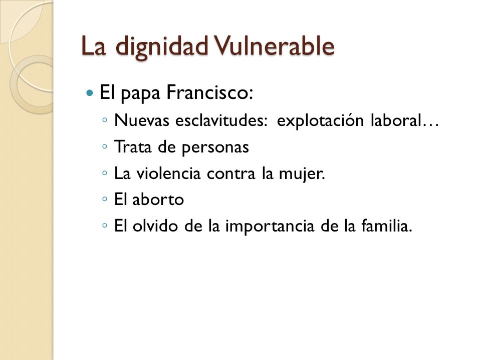 La dignidad Vulnerable
