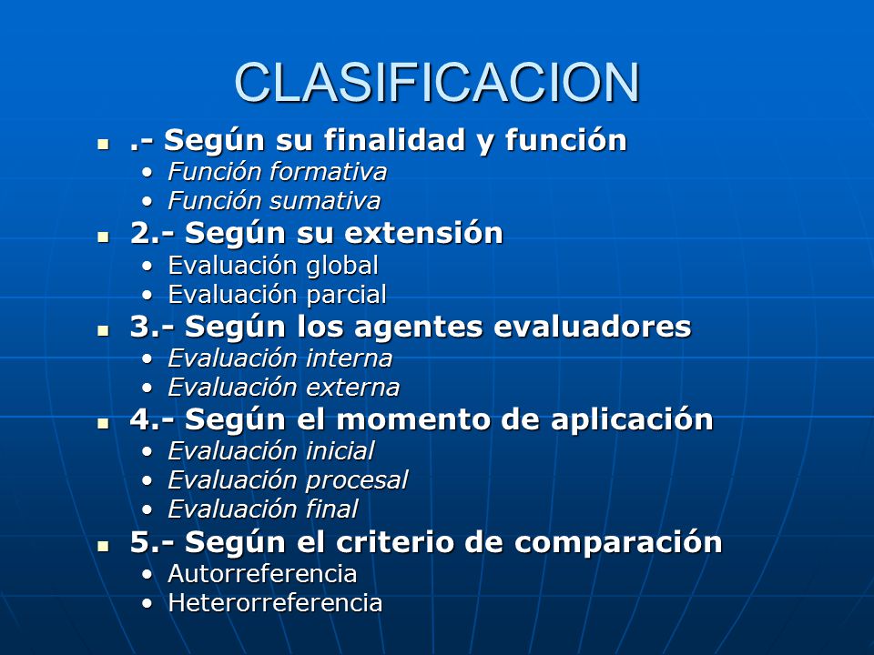 CLASIFICACION .- Según su finalidad y función 2.- Según su extensión
