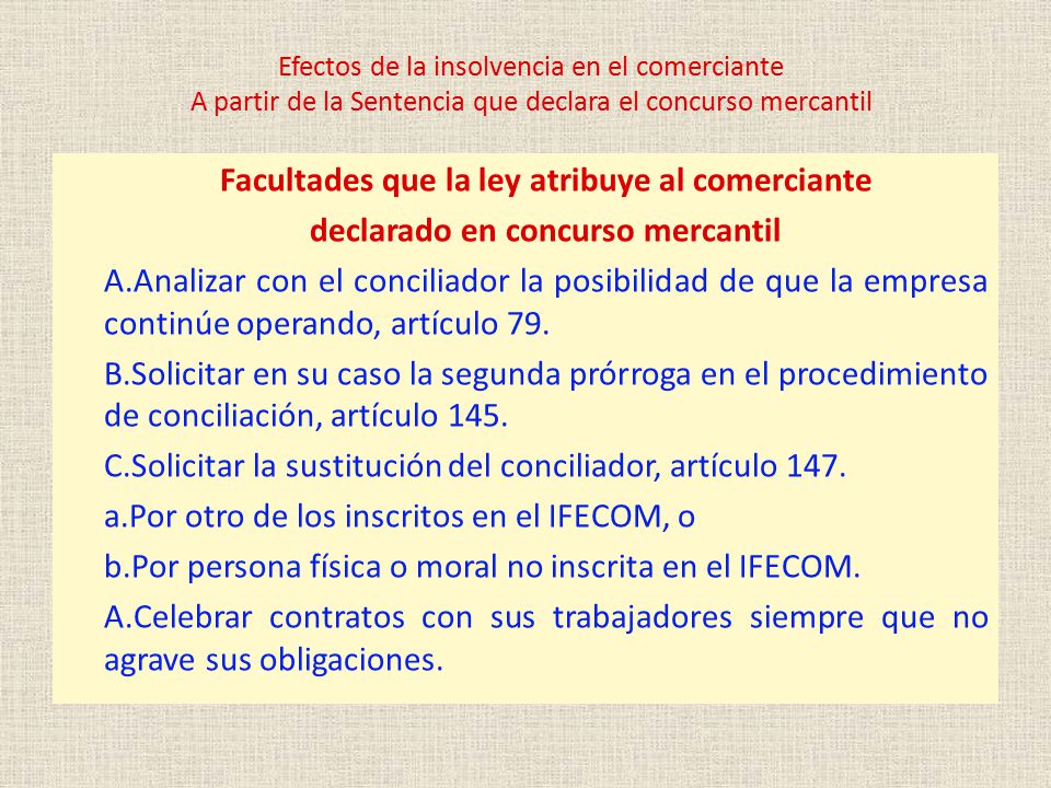 Facultades que la ley atribuye al comerciante