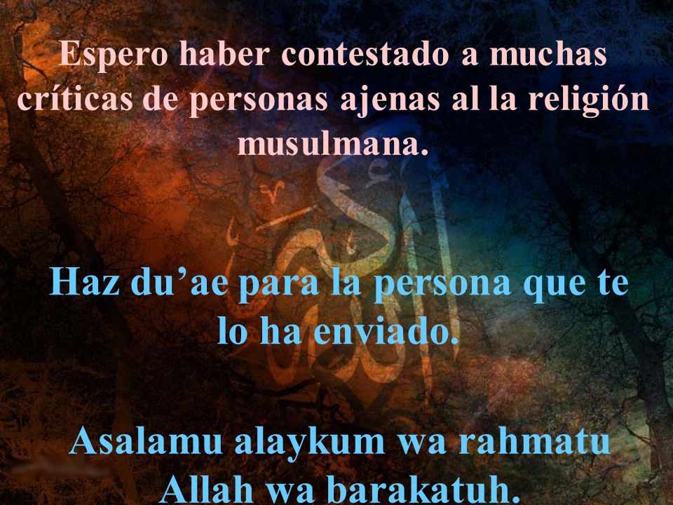 Haz du’ae para la persona que te lo ha enviado.