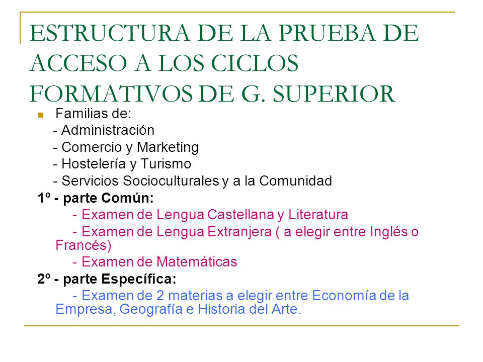 ESTRUCTURA DE LA PRUEBA DE ACCESO A LOS CICLOS FORMATIVOS DE G