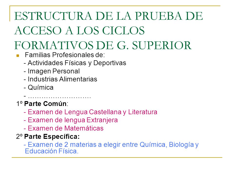 ESTRUCTURA DE LA PRUEBA DE ACCESO A LOS CICLOS FORMATIVOS DE G