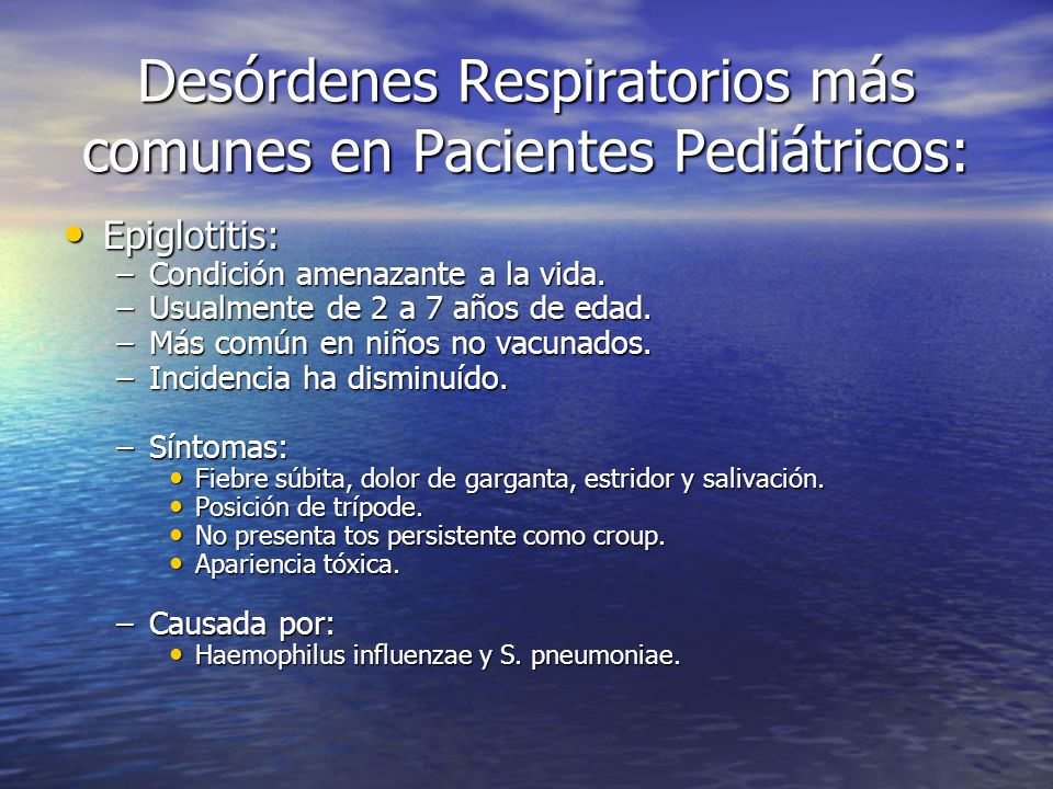 Desórdenes Respiratorios más comunes en Pacientes Pediátricos: