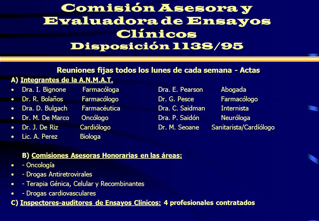 Comisión Asesora y Evaluadora de Ensayos Clínicos Disposición 1138/95
