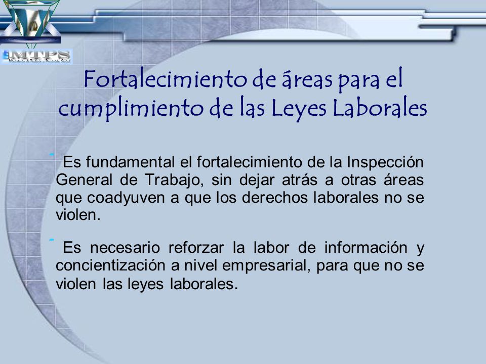 Fortalecimiento de áreas para el cumplimiento de las Leyes Laborales