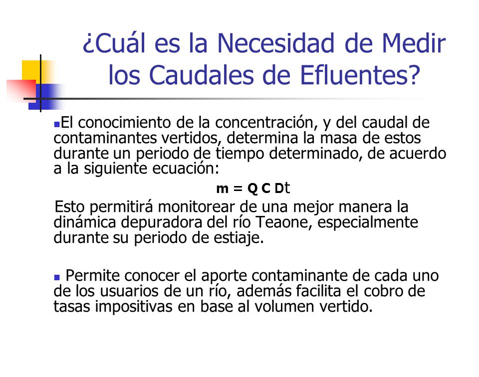 ¿Cuál es la Necesidad de Medir los Caudales de Efluentes