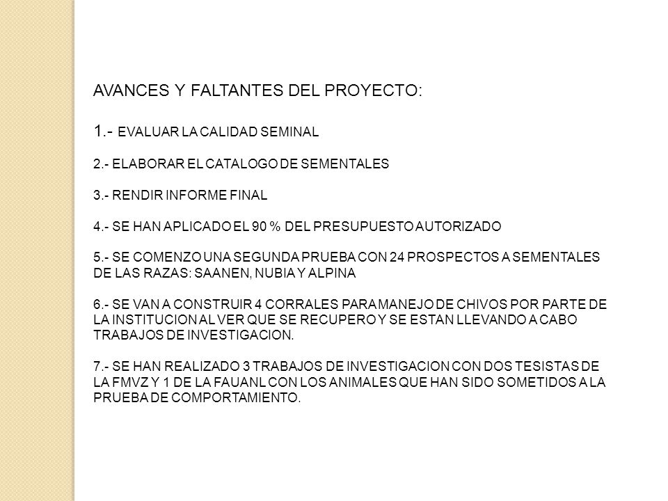 AVANCES Y FALTANTES DEL PROYECTO: 1.- EVALUAR LA CALIDAD SEMINAL