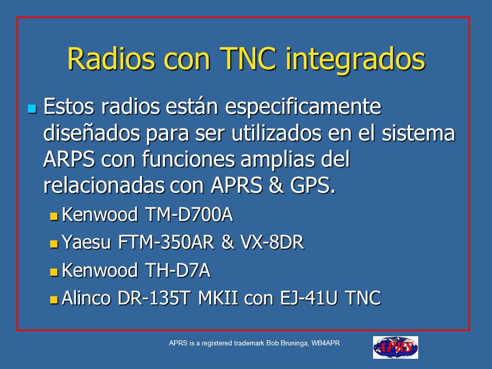 Radios con TNC integrados