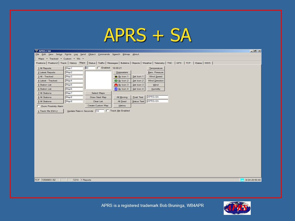 APRS is a registered trademark Bob Bruninga, WB4APR