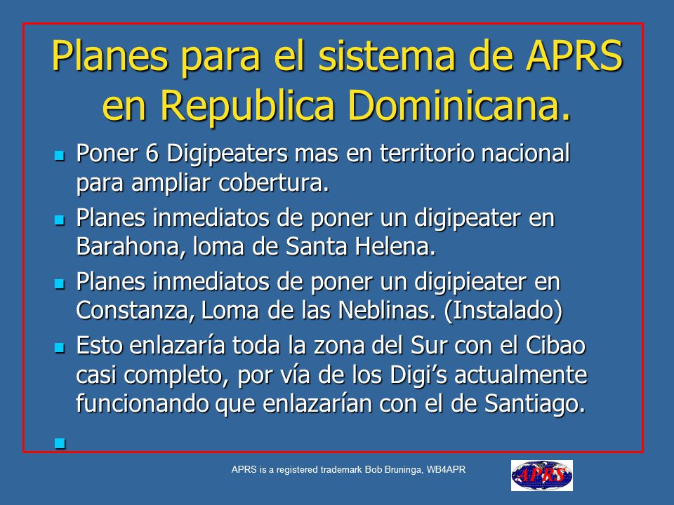 Planes para el sistema de APRS en Republica Dominicana.