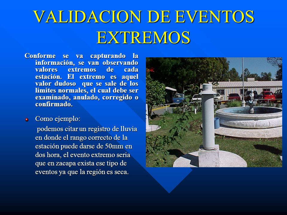 VALIDACION DE EVENTOS EXTREMOS