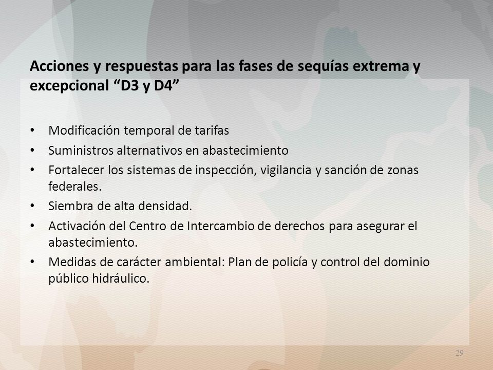 Acciones y respuestas para las fases de sequías extrema y excepcional D3 y D4