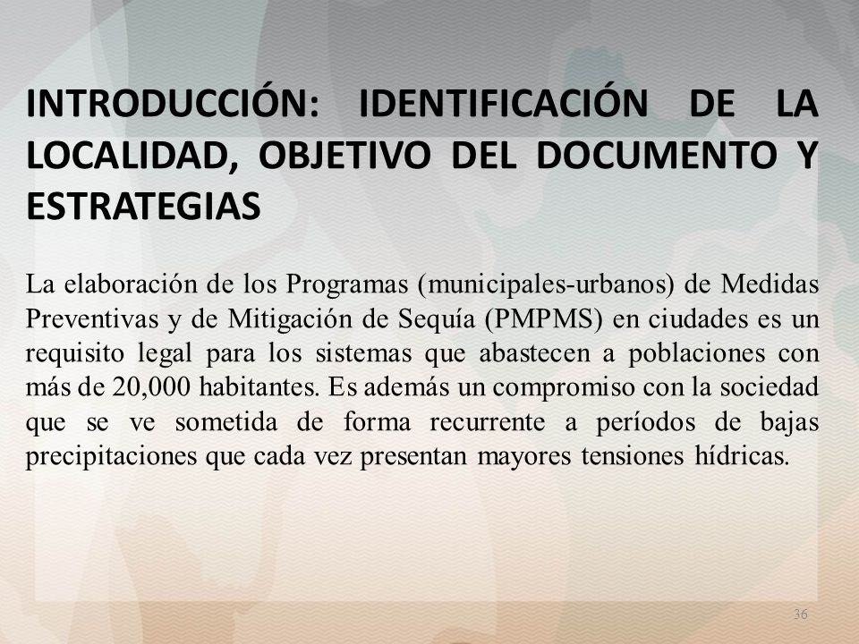 INTRODUCCIÓN: IDENTIFICACIÓN DE LA LOCALIDAD, OBJETIVO DEL DOCUMENTO Y ESTRATEGIAS