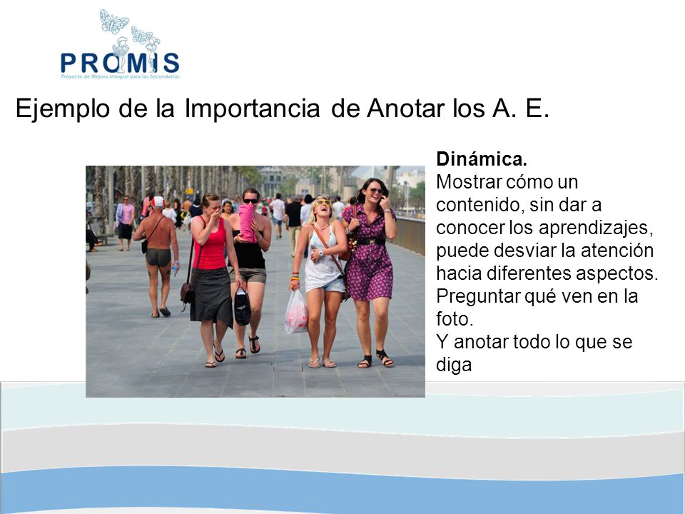 Ejemplo de la Importancia de Anotar los A. E.