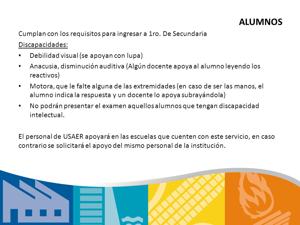ALUMNOS Cumplan con los requisitos para ingresar a 1ro. De Secundaria
