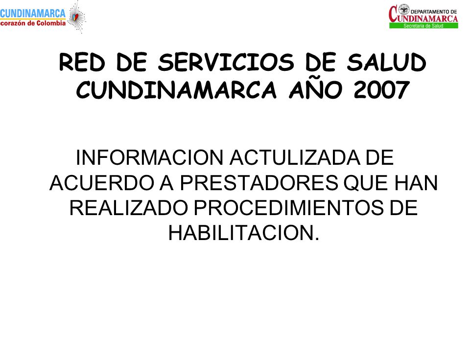 RED DE SERVICIOS DE SALUD CUNDINAMARCA AÑO 2007
