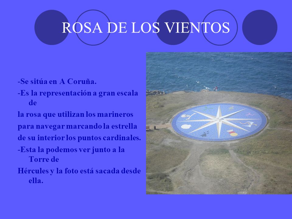 ROSA DE LOS VIENTOS -Se sitúa en A Coruña.