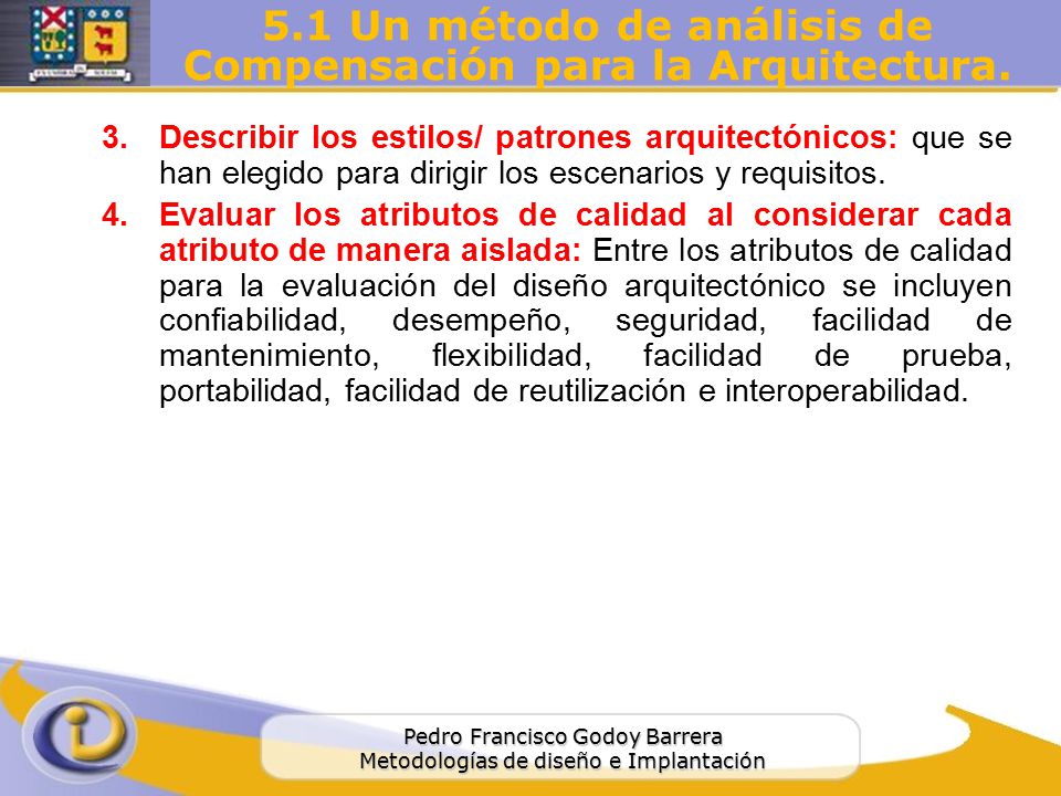 5.1 Un método de análisis de Compensación para la Arquitectura.