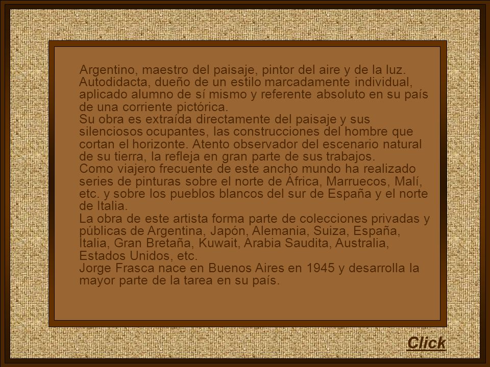 Argentino, maestro del paisaje, pintor del aire y de la luz