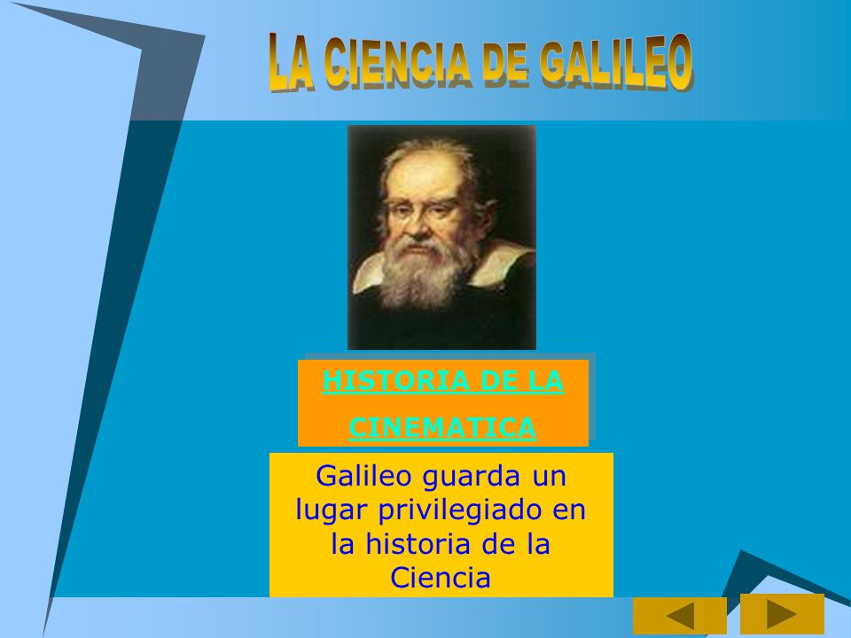 Galileo guarda un lugar privilegiado en la historia de la Ciencia