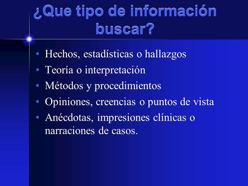 ¿Que tipo de información buscar
