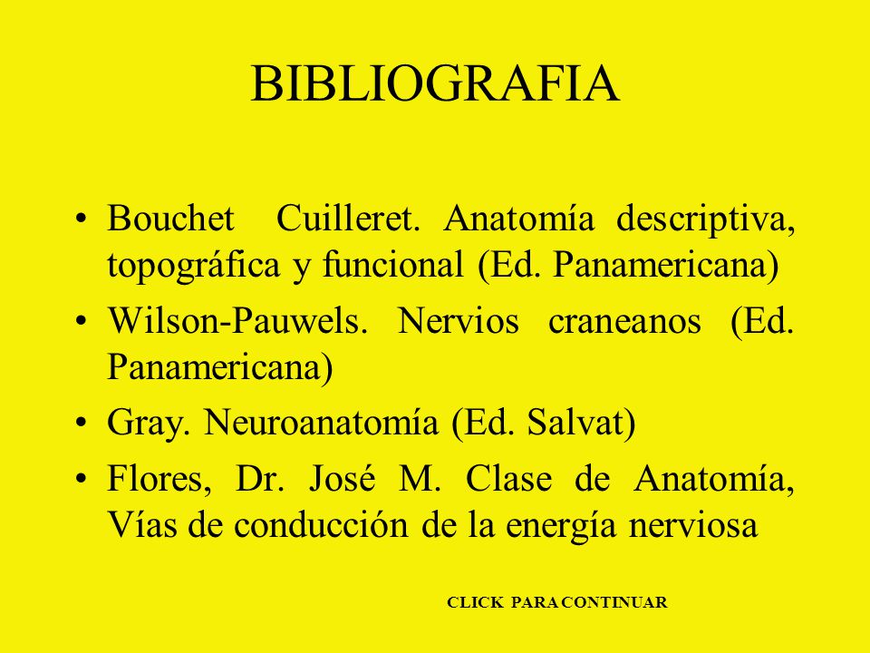 BIBLIOGRAFIA Bouchet Cuilleret. Anatomía descriptiva, topográfica y funcional (Ed. Panamericana)