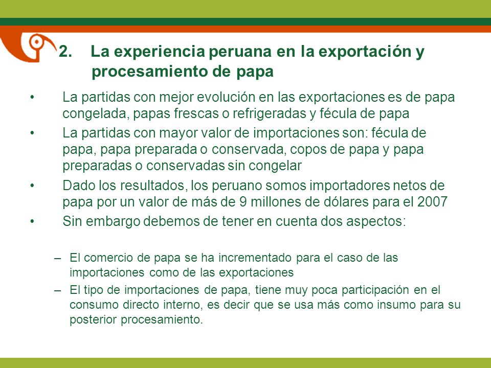 2. La experiencia peruana en la exportación y procesamiento de papa