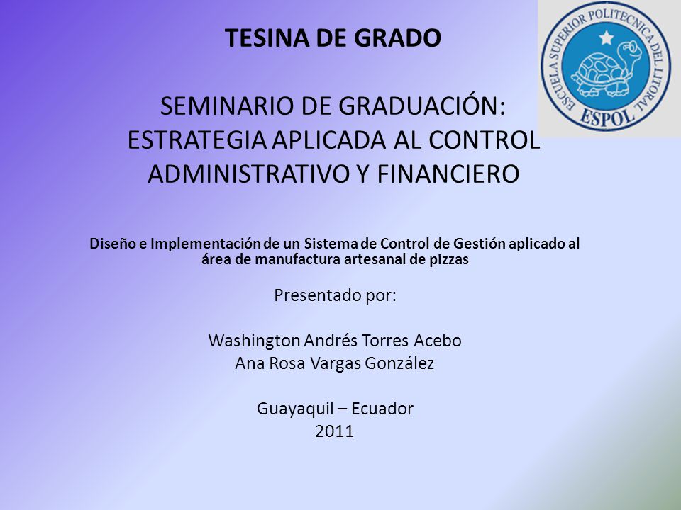 TESINA DE GRADO SEMINARIO DE GRADUACIÓN: ESTRATEGIA APLICADA AL CONTROL ADMINISTRATIVO Y FINANCIERO