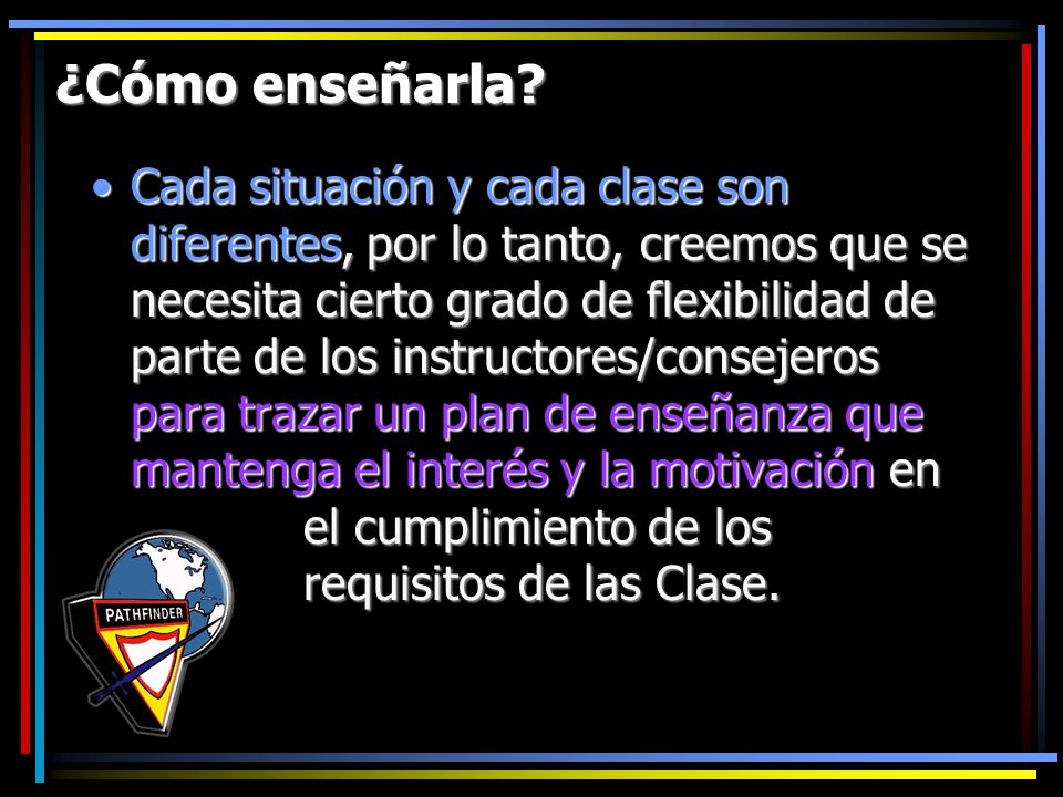 ¿Cómo enseñarla