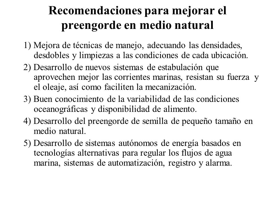 Recomendaciones para mejorar el preengorde en medio natural