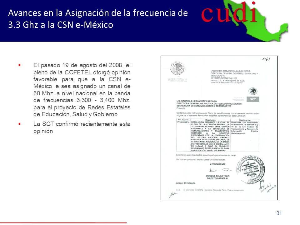 Avances en la Asignación de la frecuencia de 3.3 Ghz a la CSN e-México