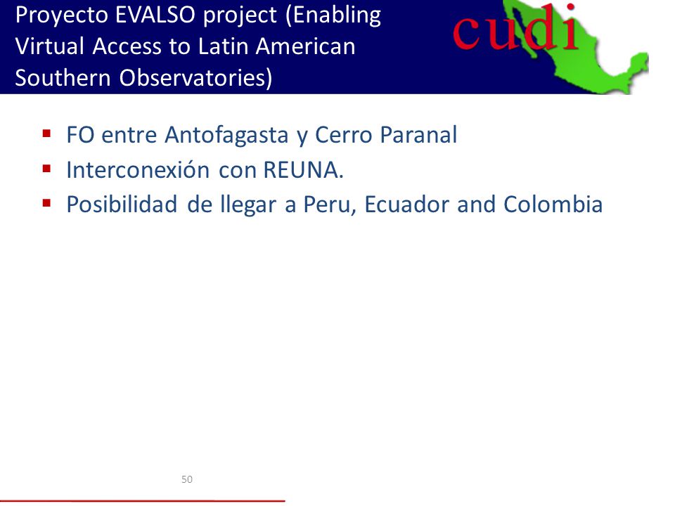 Proyecto EVALSO project (Enabling Virtual Access to Latin American Southern Observatories)