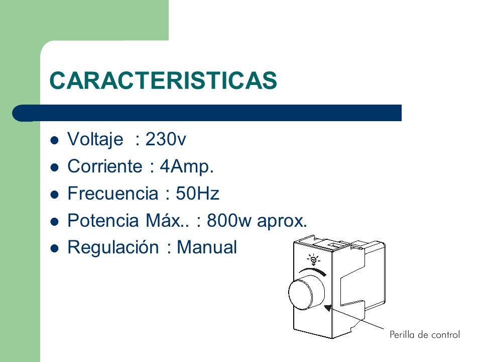CARACTERISTICAS Voltaje : 230v Corriente : 4Amp. Frecuencia : 50Hz