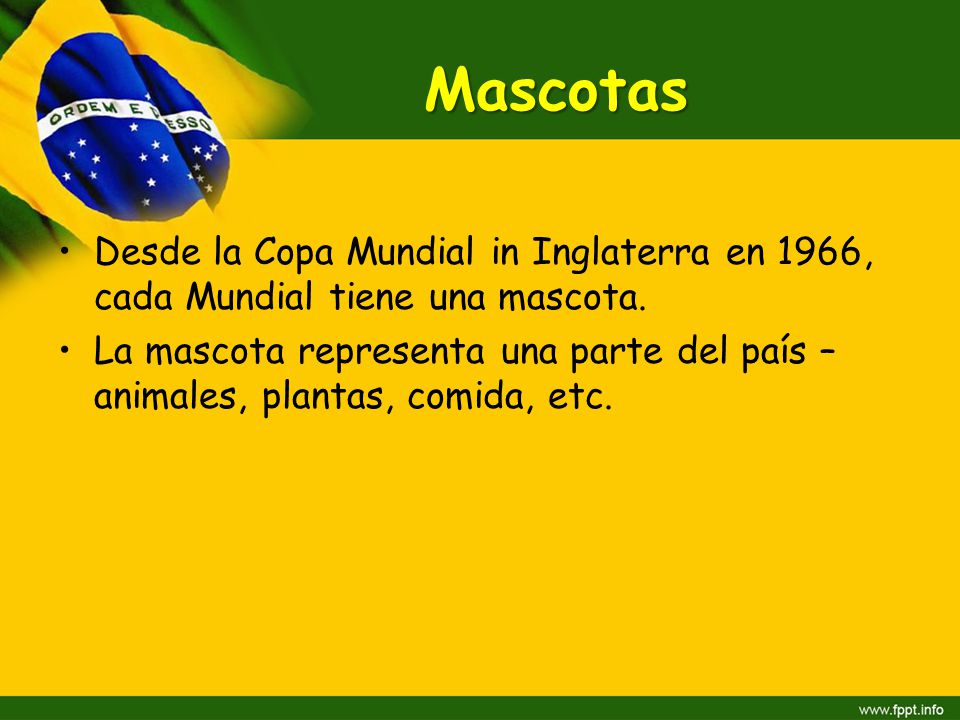 Mascotas Desde la Copa Mundial in Inglaterra en 1966, cada Mundial tiene una mascota.