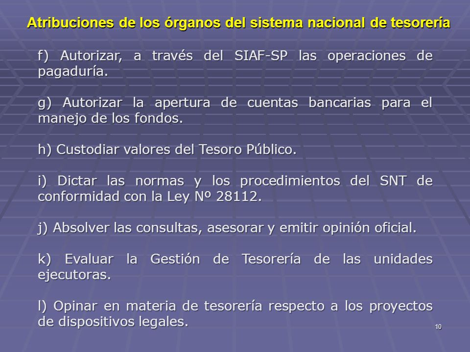 Atribuciones de los órganos del sistema nacional de tesorería