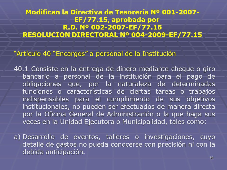 Modifican la Directiva de Tesorería Nº EF/77.15, aprobada por