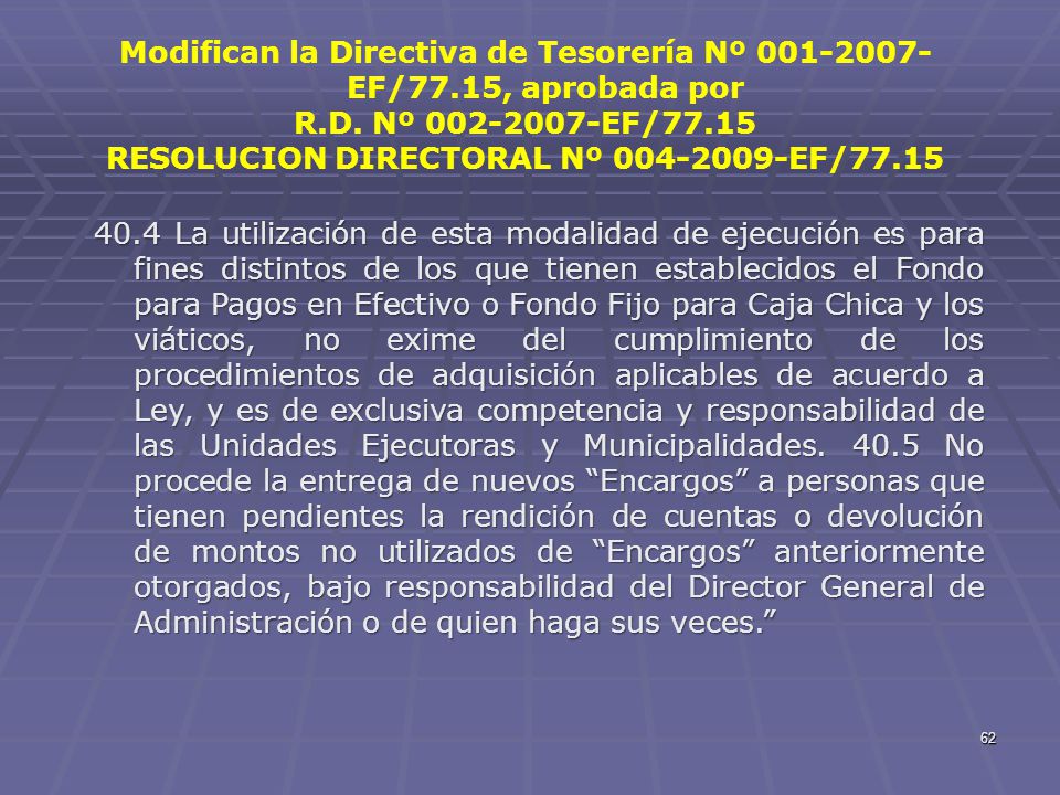 Modifican la Directiva de Tesorería Nº EF/77.15, aprobada por