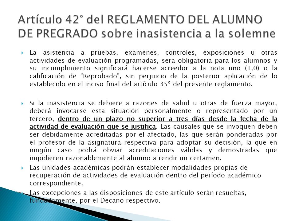 Artículo 42° del REGLAMENTO DEL ALUMNO DE PREGRADO sobre inasistencia a la solemne