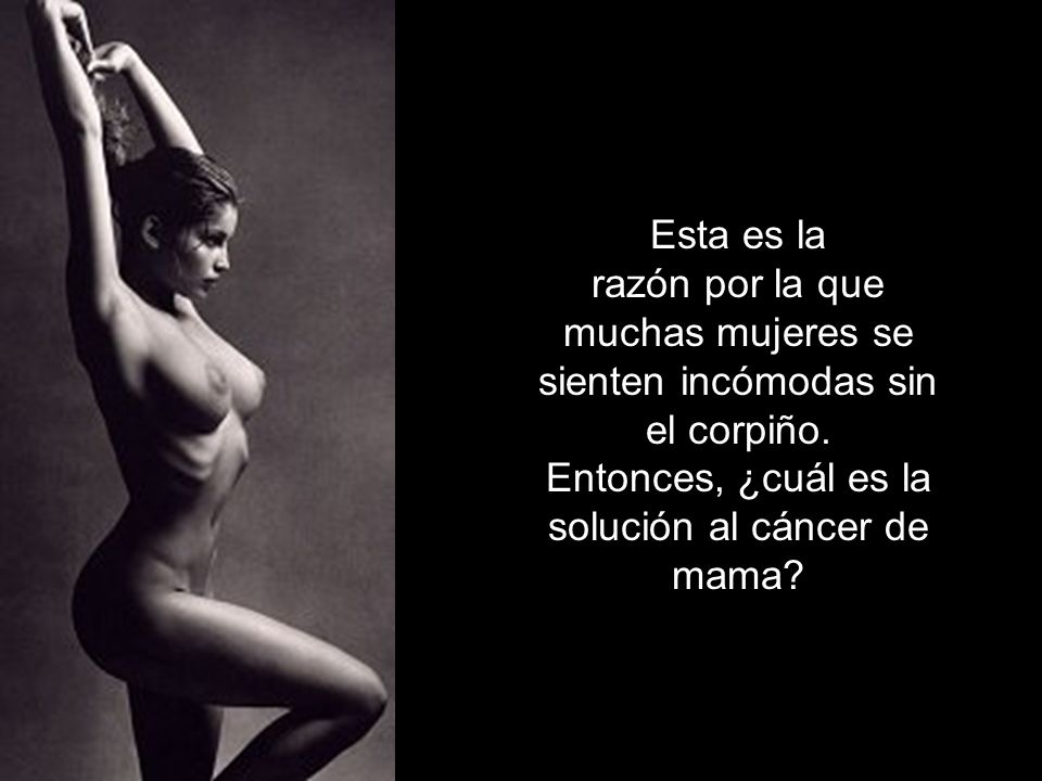 Esta es la razón por la que muchas mujeres se sienten incómodas sin el corpiño.
