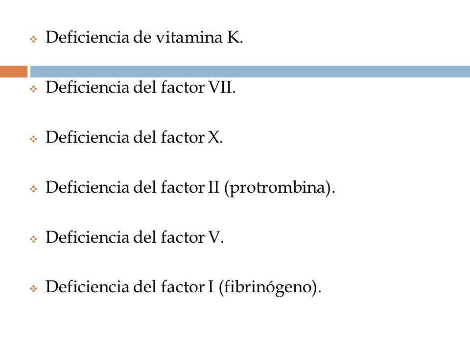 Deficiencia de vitamina K.