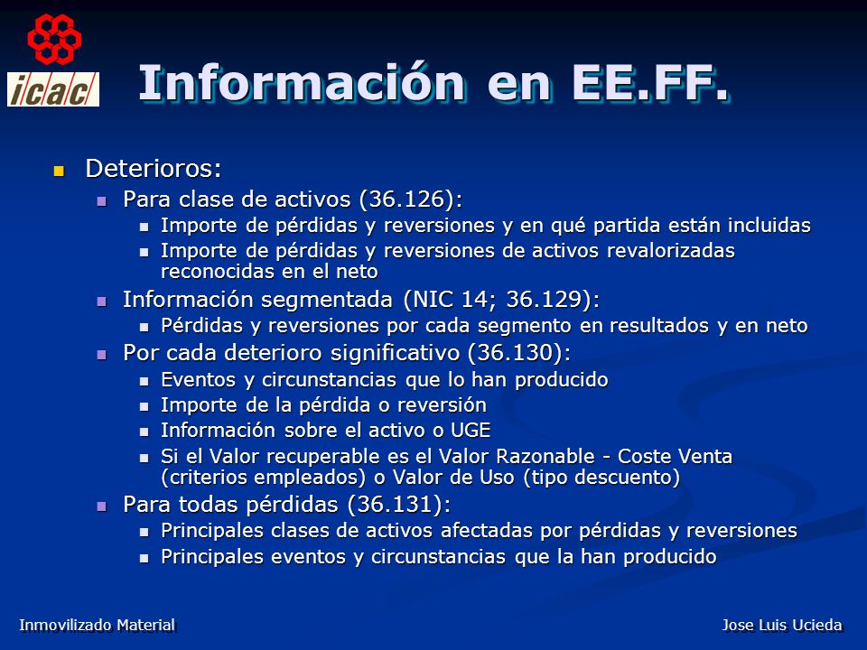 Información en EE.FF. Deterioros: Para clase de activos (36.126):