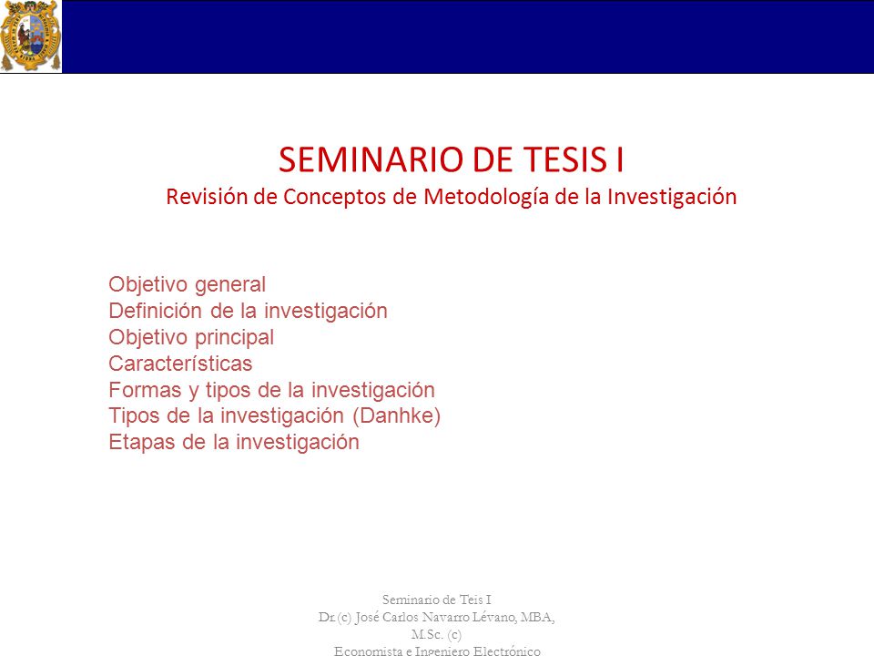 SEMINARIO DE TESIS I Revisión de Conceptos de Metodología de la Investigación
