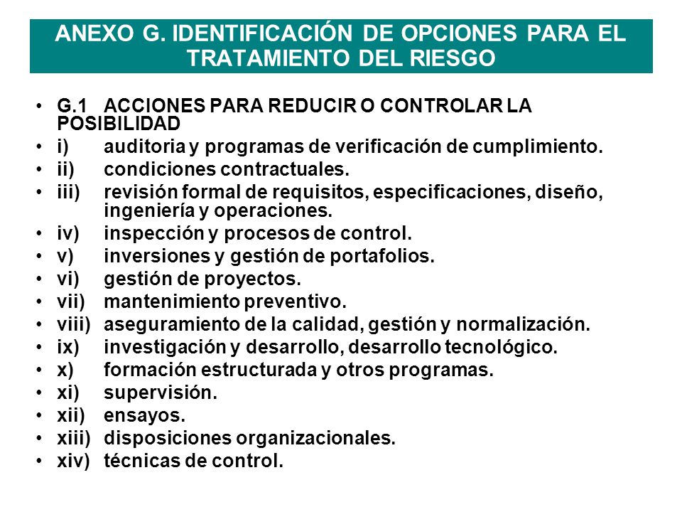 ANEXO G. IDENTIFICACIÓN DE OPCIONES PARA EL TRATAMIENTO DEL RIESGO