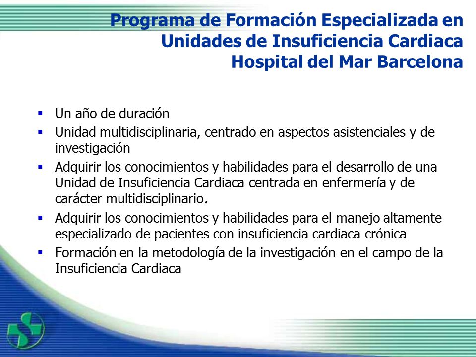 Programa de Formación Especializada en Unidades de Insuficiencia Cardiaca Hospital del Mar Barcelona