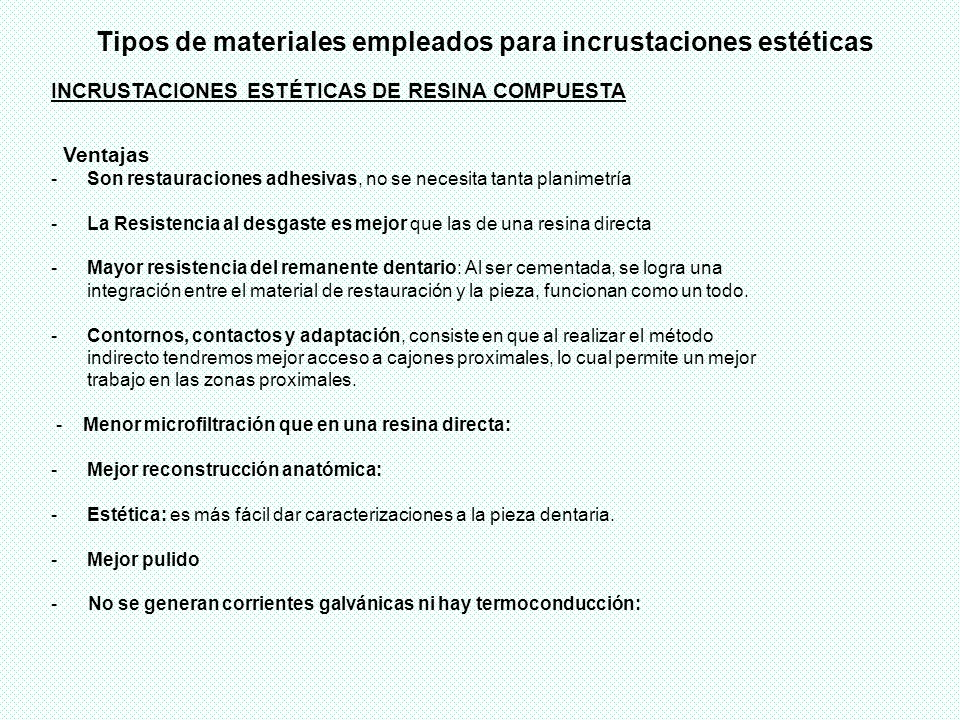 Tipos de materiales empleados para incrustaciones estéticas