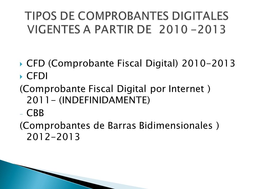 TIPOS DE COMPROBANTES DIGITALES VIGENTES A PARTIR DE