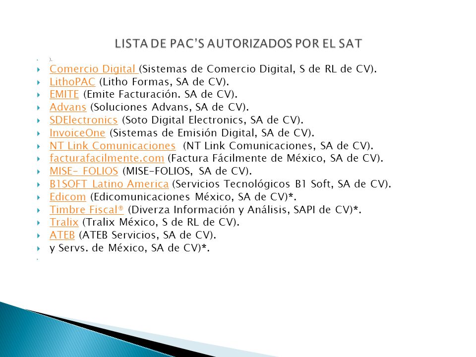 LISTA DE PAC’S AUTORIZADOS POR EL SAT